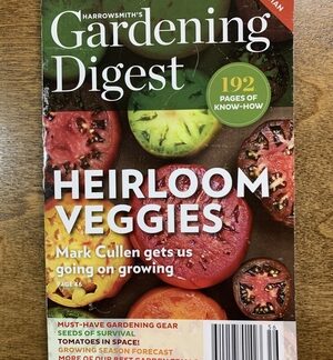 Gardening Digest Issue - Heirloom Veggies