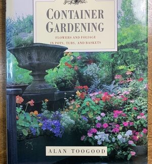 Hardcover - Container Gardening by Alan Toogood